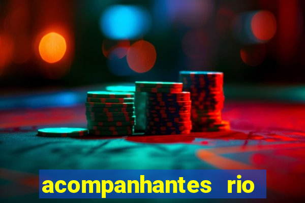 acompanhantes rio de janeiro